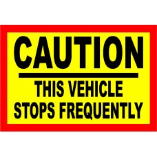 Caution Vehicle Stops 1
